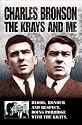 The Krays and Me: Blood, Honour and Respect. Doing Porridge With the Krays.