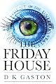 The Friday House