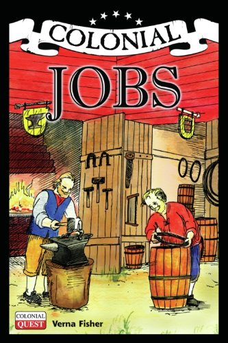 Colonial Jobs (Colonial Quest)