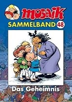 MOSAIK Sammelband 48. Das Geheimnis