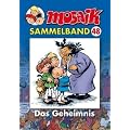 MOSAIK Sammelband 48. Das Geheimnis
