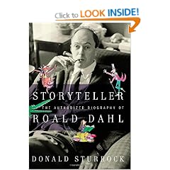 Storyteller: The Authorized Biography of Roald Dahl
