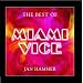 The Best of Miami Vice
