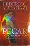 Pecar como Dios manda. Historia Sexual de los argentinos (Spanish Edition) Edition: Second