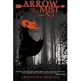 arrow of the mist