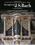 The Organs of J. S. Bach: A Handbook