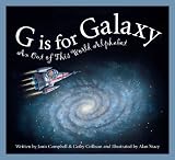 G is for Galaxy (Sleeping Bear Alphabets)