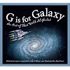 G is for Galaxy (Alphabet Books)