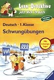 Lern-Detektive - Schwung&uuml;bungen (1 - Klasse): Jetzt blick ich durch - Ulrich Schneider-Struben