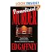 Premeditated Murder