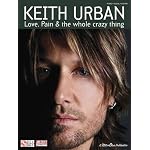 Keith Urban - Love, Pain and The Whole Crazy Thing book cover