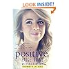 Positive: A Memoir