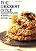The Dessert Bible