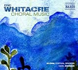Elora Festival Singers Whitacre: Choral Music
