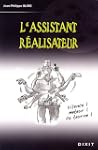 L'assistant r�alisateur