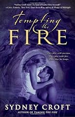 Tempting the Fire