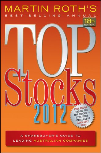 Top Stocks 2012: A Sharebuyer's Guide to Leading 