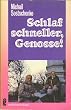 Schlaf schneller Genosse.
