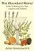 The Abundant Home Guide to Making Your Own Liqueurs and Cordials
