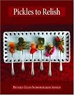 Pickles to Relish