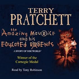 The Amazing Maurice and his Educated Rodents: Discworld, Childrens, Book 1 (Unabridged)