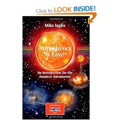 Astrophysics is Easy!: An Introduction for the Amateur Astronomer