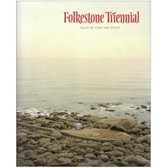 Folkestone Triennial: Tales of Time and Space