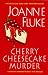 Cherry Cheesecake Murder (Hannah Swensen Mysteries (Paperback)): A Hannah Swensen Mystery