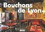Bouchons de Lyon