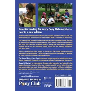 The United States Pony Club Manual of Horsemanship: Basics for Beginners / D Level