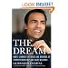 The Dream: How I Learned the Risks and Rewards of Entrepreneurship and Made Millions