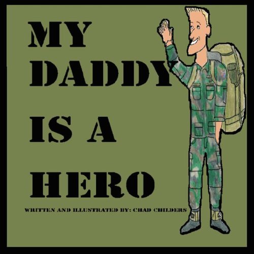 My Daddy is a Hero