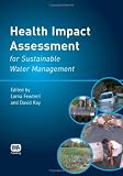 Health Impact Assessment for Sustainable Water Management
