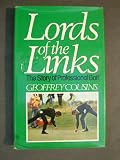 Lords of the links : the story of professional golf