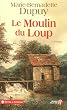 Le Moulin du Loup