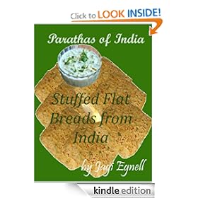 Parathas of India - Stuffed Flat Breads from India [Kindle Edition]