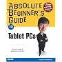 Absolute Beginner's Guide to Tablet PCs