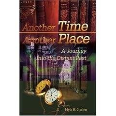 Another Time Another Place: A Journey into the Distant Past