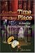Book Another Time Another Place: A Journey Into the Distant Past