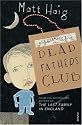 The Dead Fathers Club