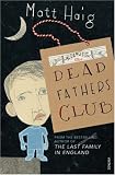 The Dead Fathers Club