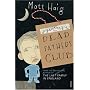 The Dead Fathers Club