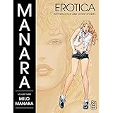 the manara erotica volume 3 butterscotch and other stories