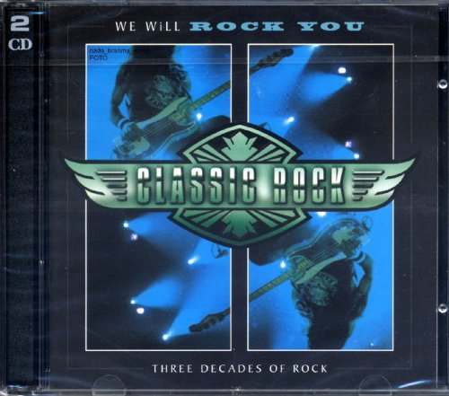 Produkt-Bild: Classic Rock: We Will Rock You. Three Decades Of Rock. 2 CD Set
