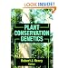 Plant Conservation Genetics