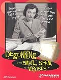 Degunking Your Email, Spam, and Viruses