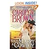 How to Marry a Cowboy (Cowboys & Brides)