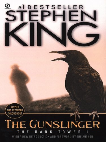The Gunslinger [The Dark Tower I]