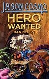 Hero Wanted