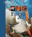 Produkt-Bild: Die Enzyklop&auml;die der Fische